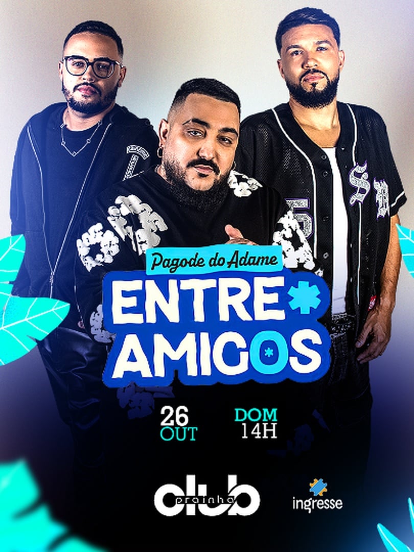Prainha Club Convida Adame em Rio de Janeiro