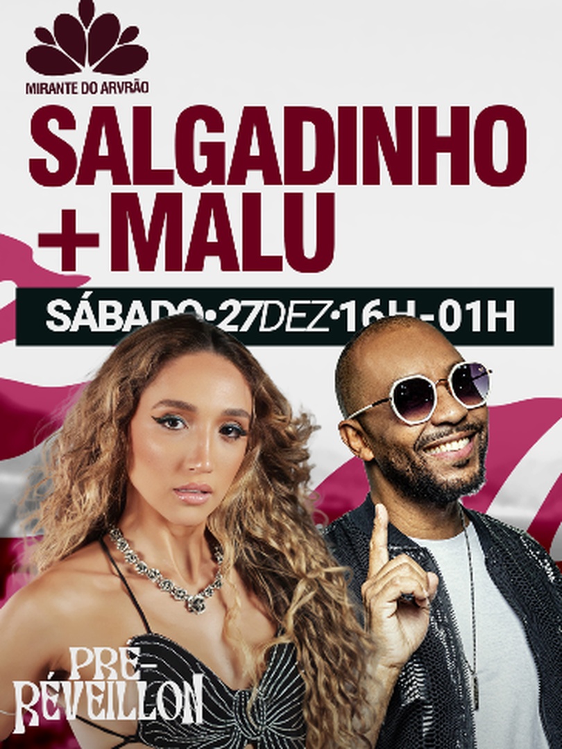 SALGADINHO + MALU no Mirante do Arvrão