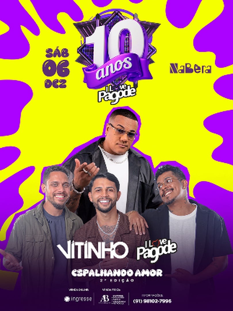 Aniversário 10 Anos I Love Pagode - Vitinho em Belém