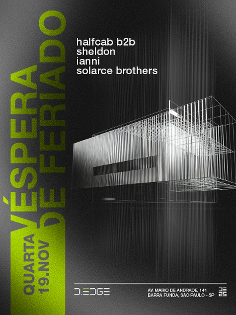 D-Edge Véspera de Feriado 19/11 (Qua)