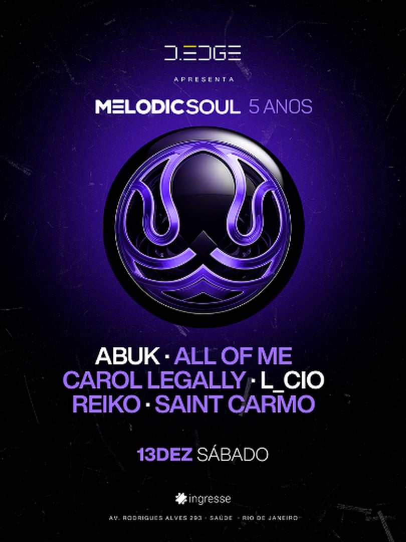 D-edge Rio Apresenta Melodic Soul em Rio de Janeiro