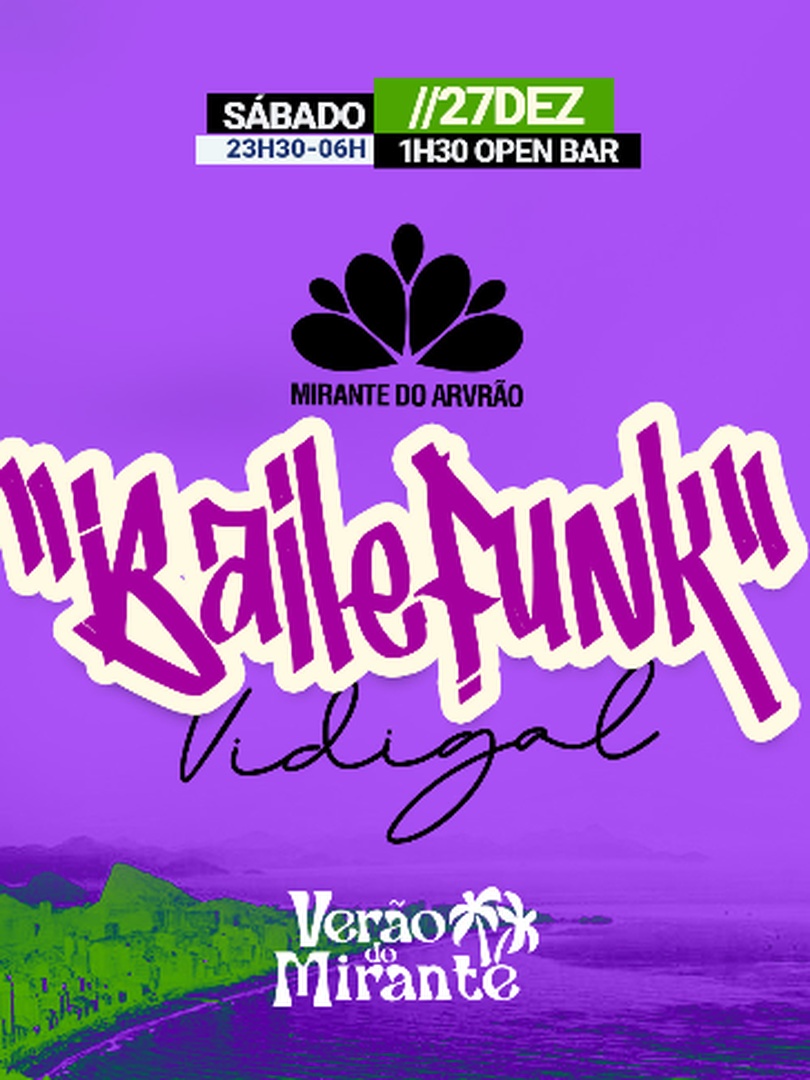 Baile Funk no Mirante do Arvrão