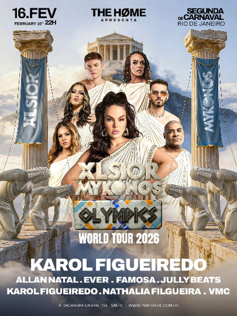 16.02 | THE HOME RIO | XLSIOR MYKONOS | OLYMPICS WORLD TOUR | CARNAVAL 2026
