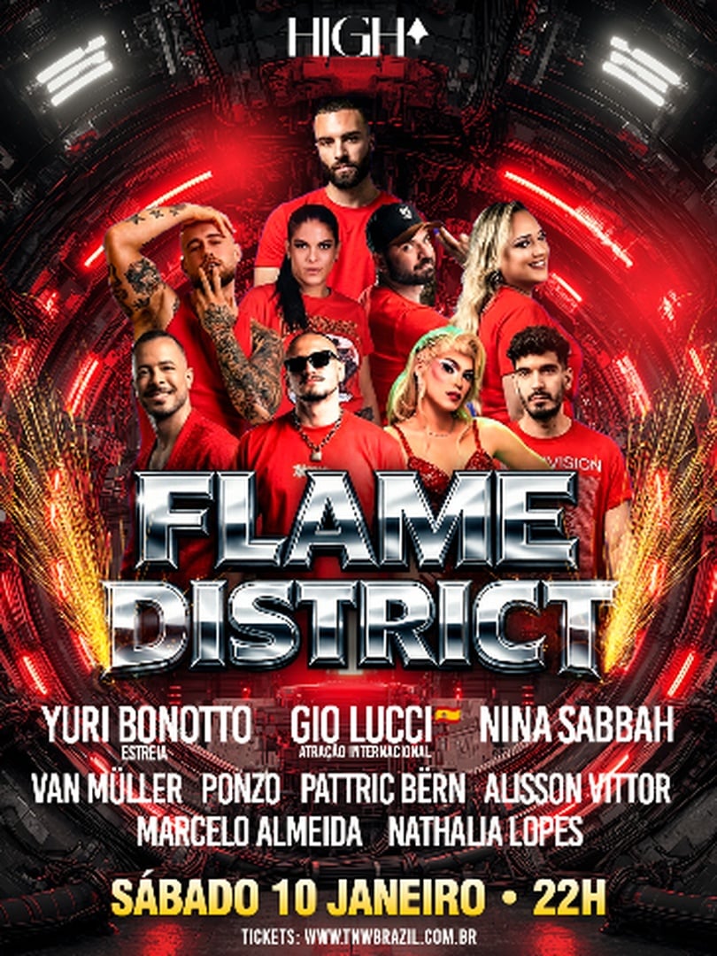 10.01 | HIGH CLUB | FLAME DISTRICT | CONNECTION SPAIN | SÃO PAULO | TNW