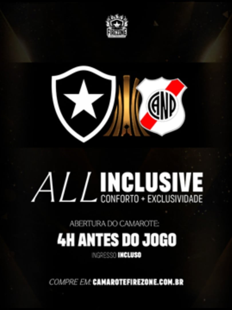 Camarote Firezone - Botafogo x Nacional Potosí