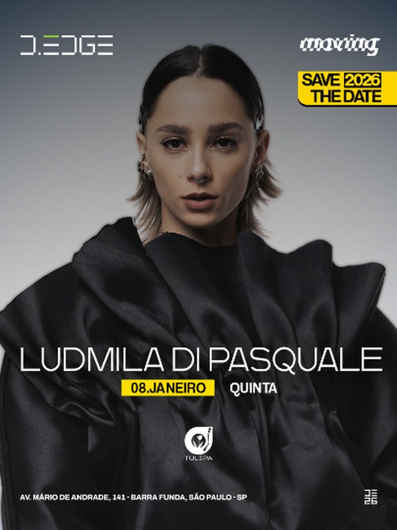 MOVING D-EDGE SP pres.: TULIPA - LUDMILA DI PASQUALE (AR) - ELLA DE VUONO - VIVI SEIXAS
