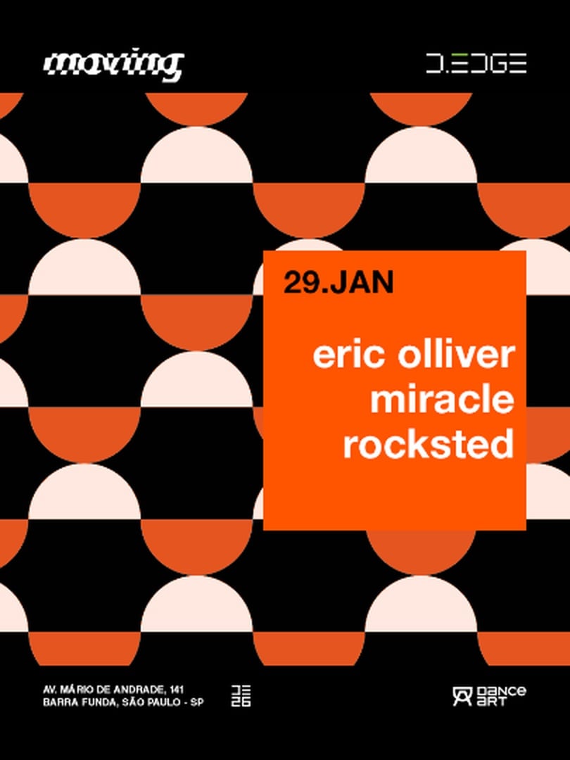 MOVING D-EDGE SP pres.: P1: ERIC OLLIVER. MIRACLE. ROCKSTEAD