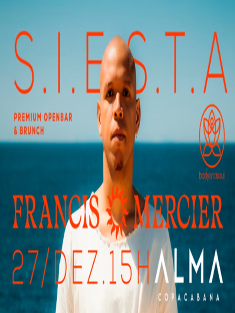 S.I.E.S.T.A. W/ Francis Mercier