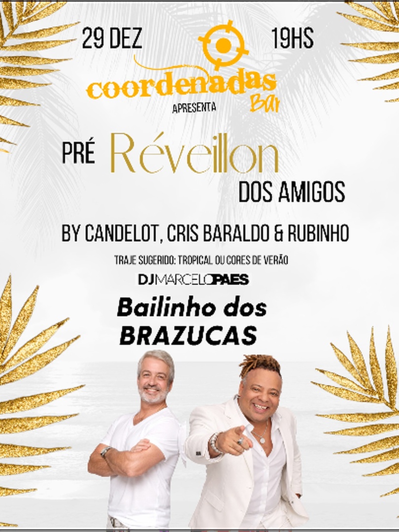 PRÉ-REVEILLON DOS AMIGOS - Tropical Vibes