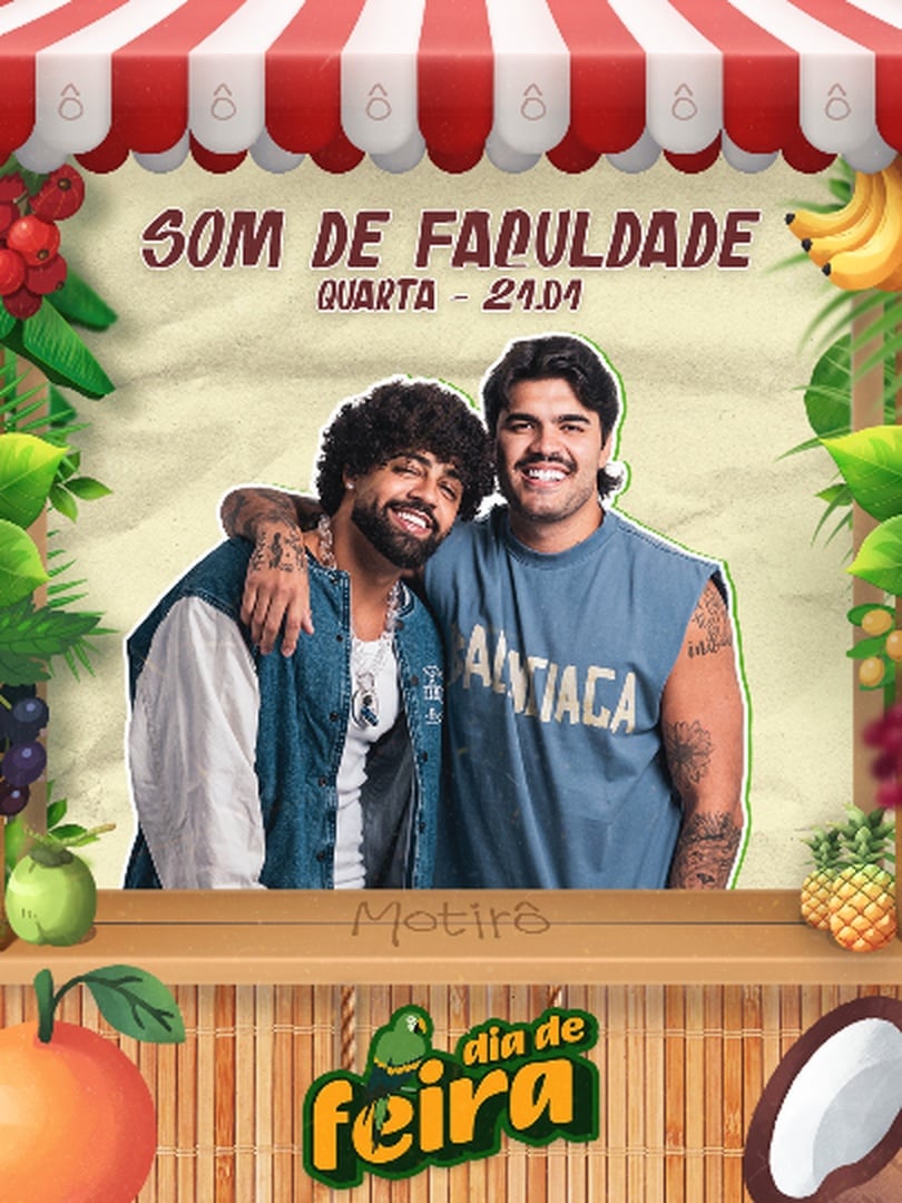 Motirô Dia de Feira com Som de Faculdade