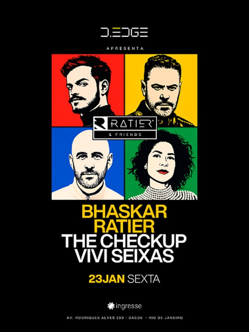 D-edge Rio Apresenta Ratier & Friends em Rio de Janeiro