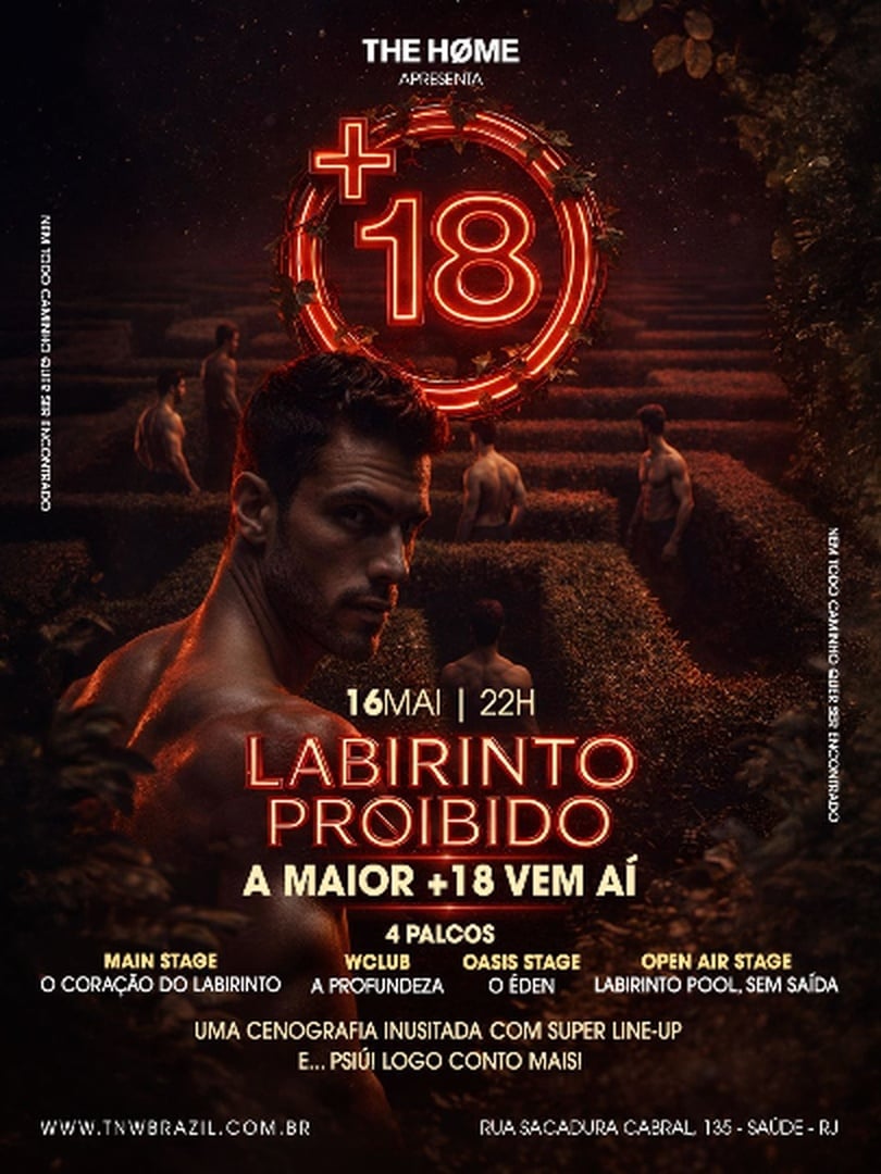 16.05 | THE HOME RIO  | FESTA +18 | EDIÇÃO LABIRINTO PROIBIDO | TNW