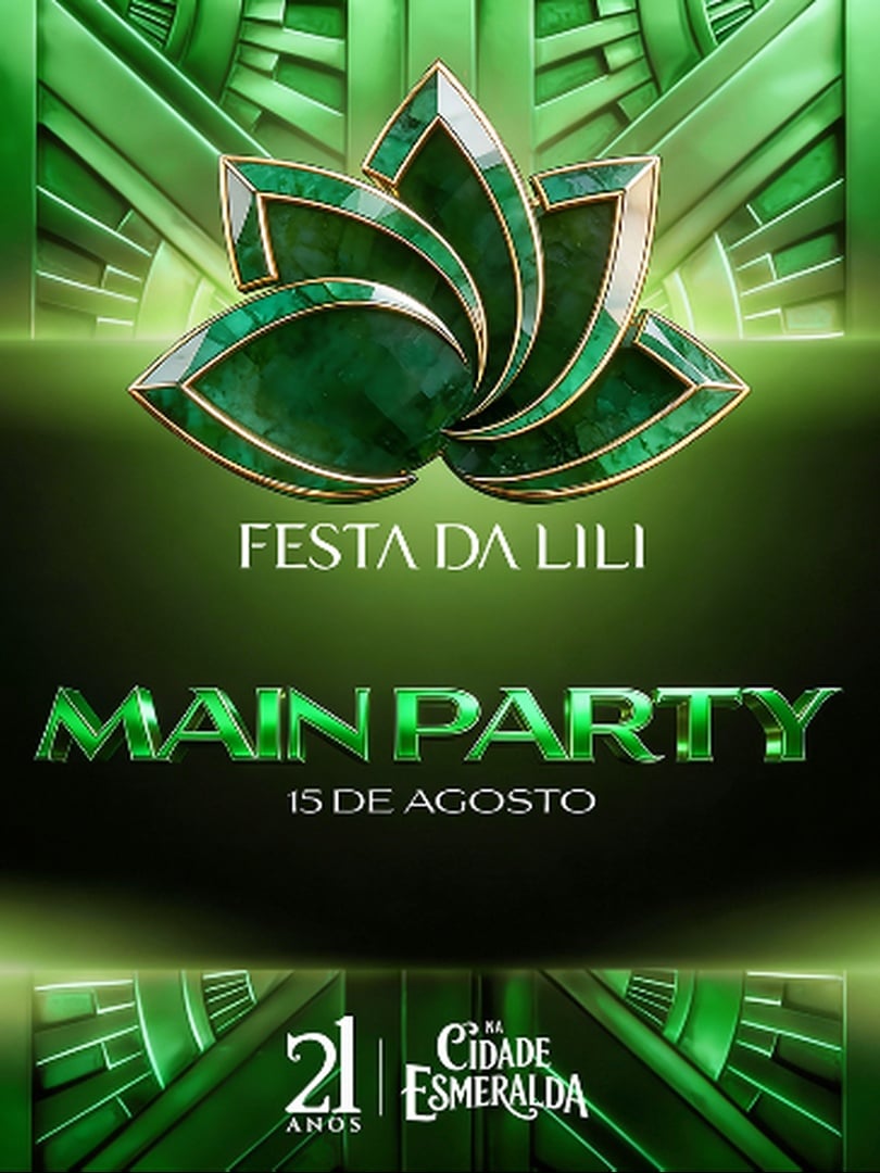 Main Party - Festa da Lili 21 anos