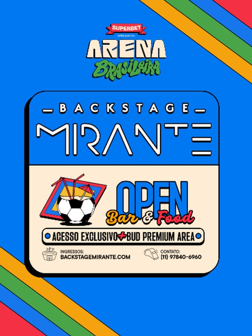 ARENA BRASILEIRA 2026 | BACKSTAGE MIRANTE