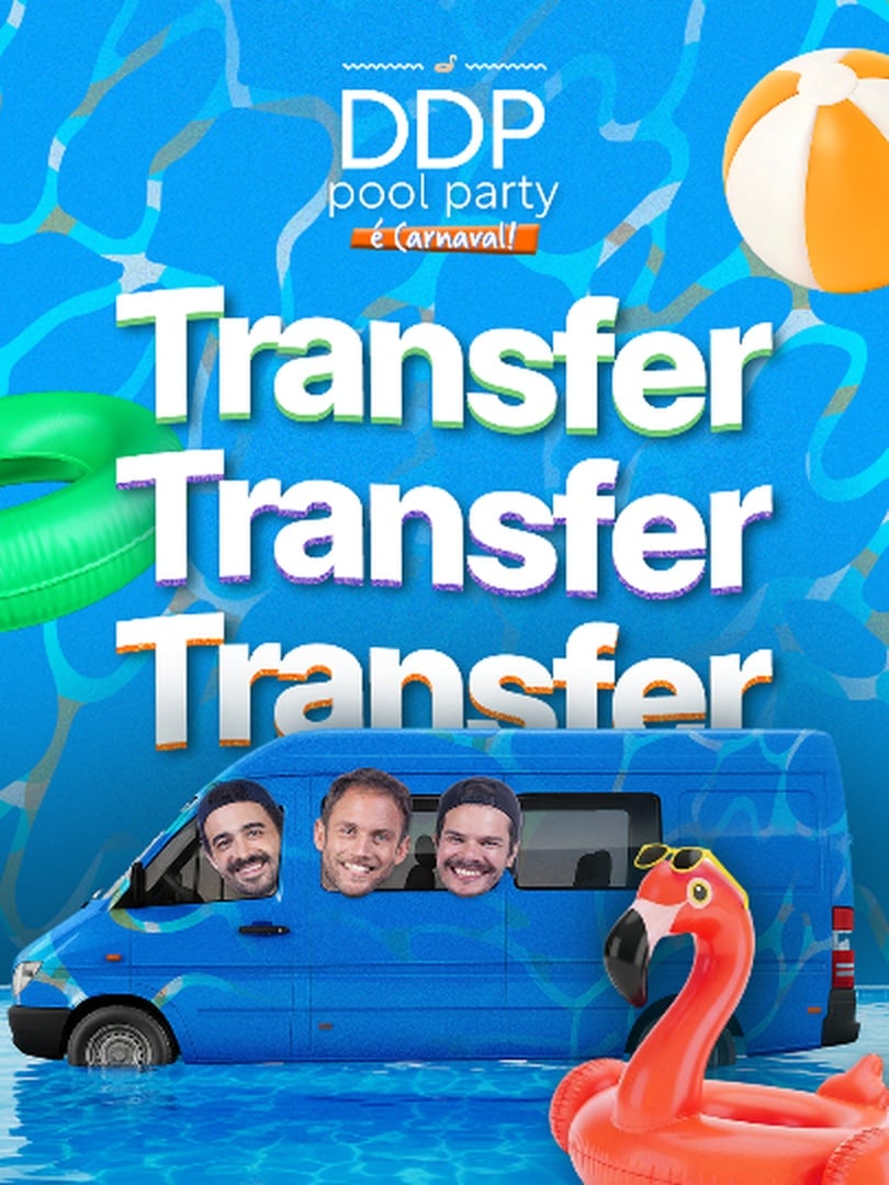 TRANSFER DDP :: pool party :: É Carnaval!
