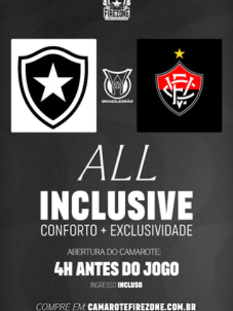 Camarote Firezone - Botafogo x Vitória