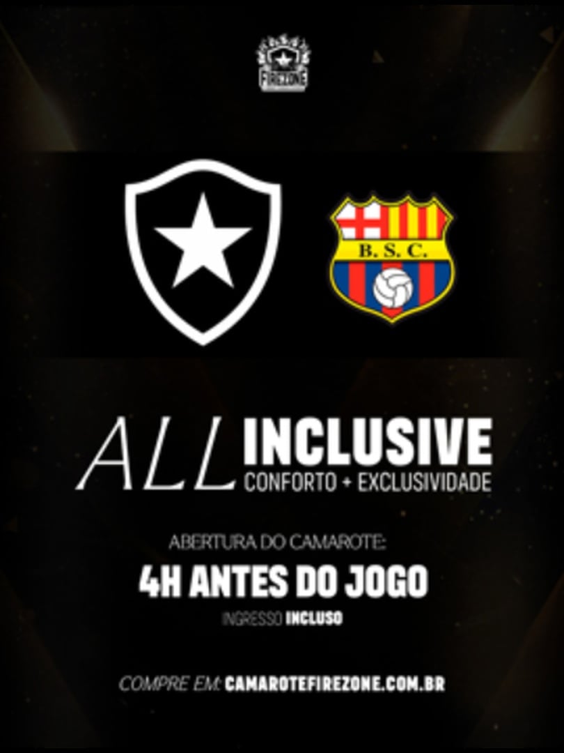 Camarote Firezone - Botafogo x Barcelona de Guayaquil