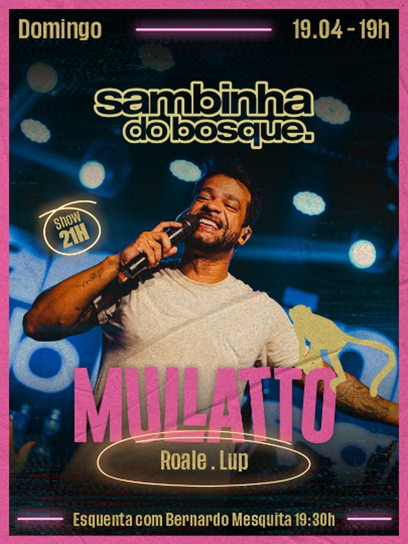 [19/04] Sambinha do Bosque