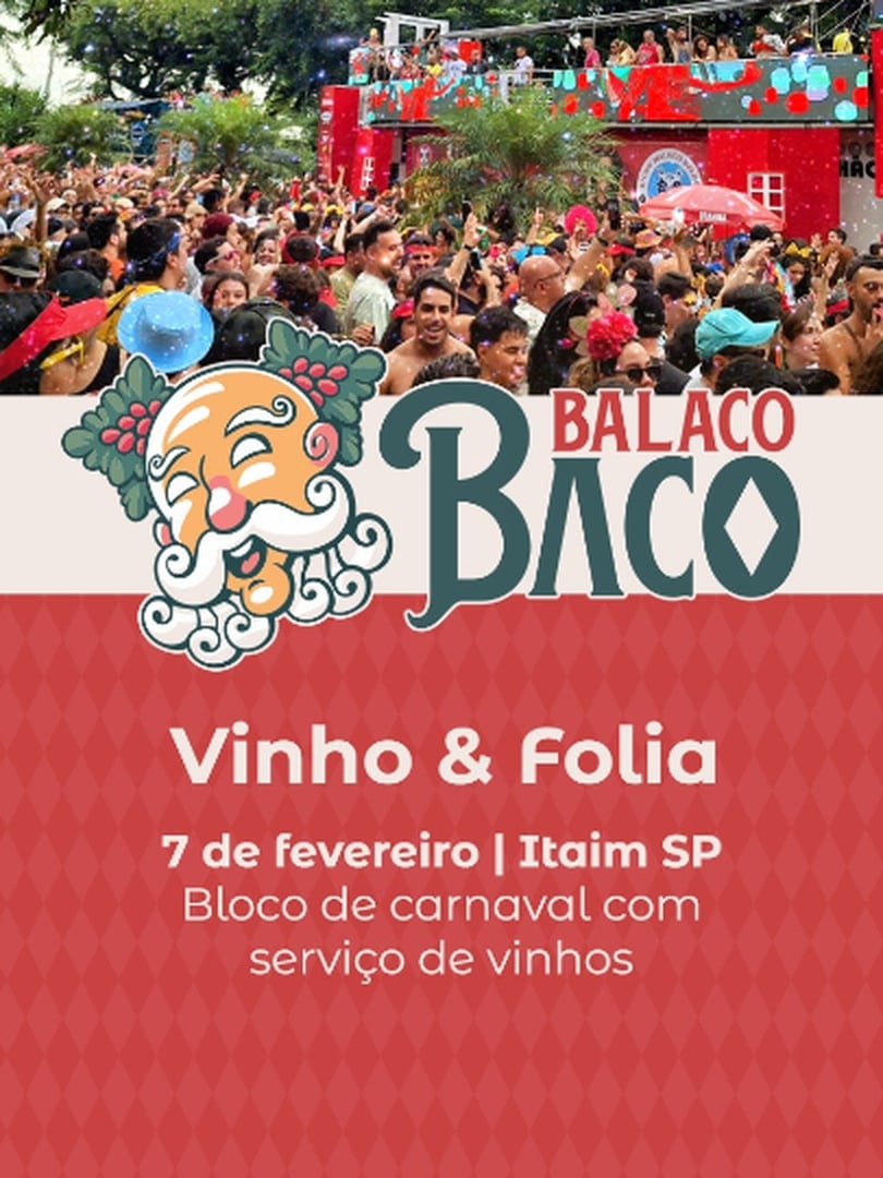 BLOCO BALACO BACO VINHO E FOLIA