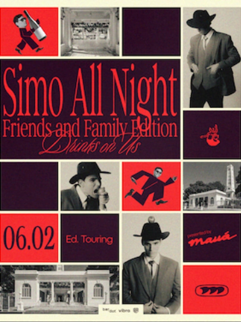 Simo All Night : Friends & Family Edition - Drinks On Us