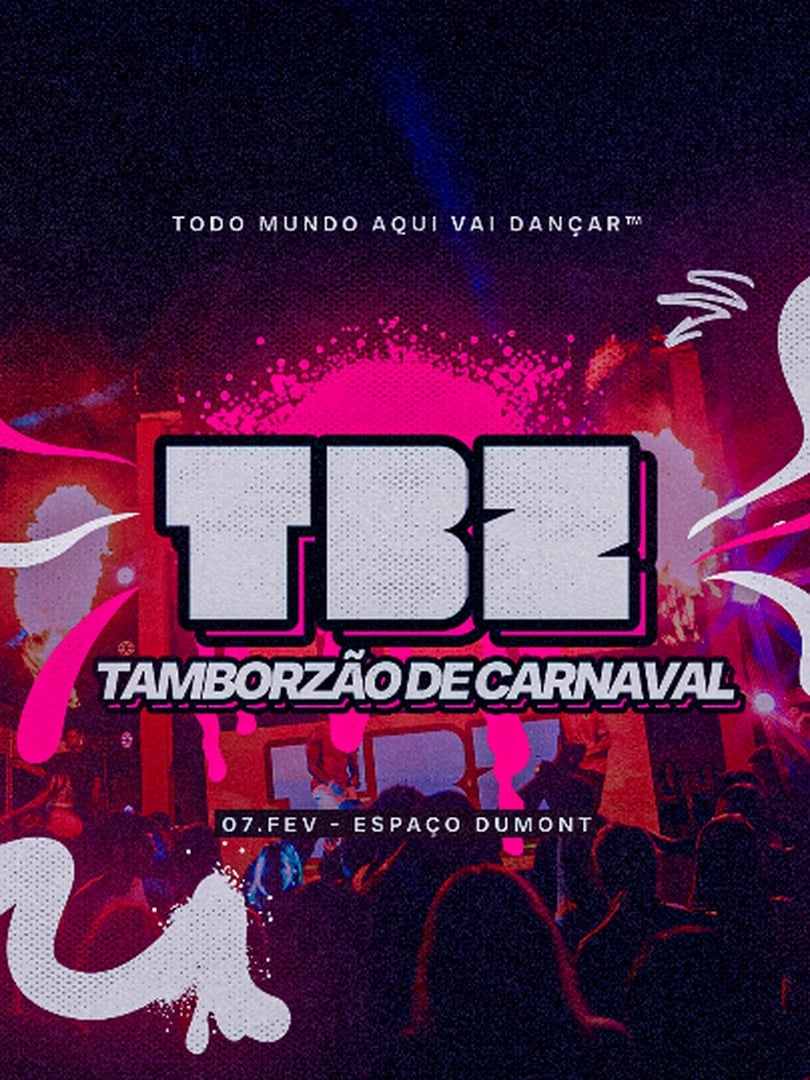 TAMBORZÃO DE CARNAVAL – TODO MUNDO AQUI VAI DANÇAR