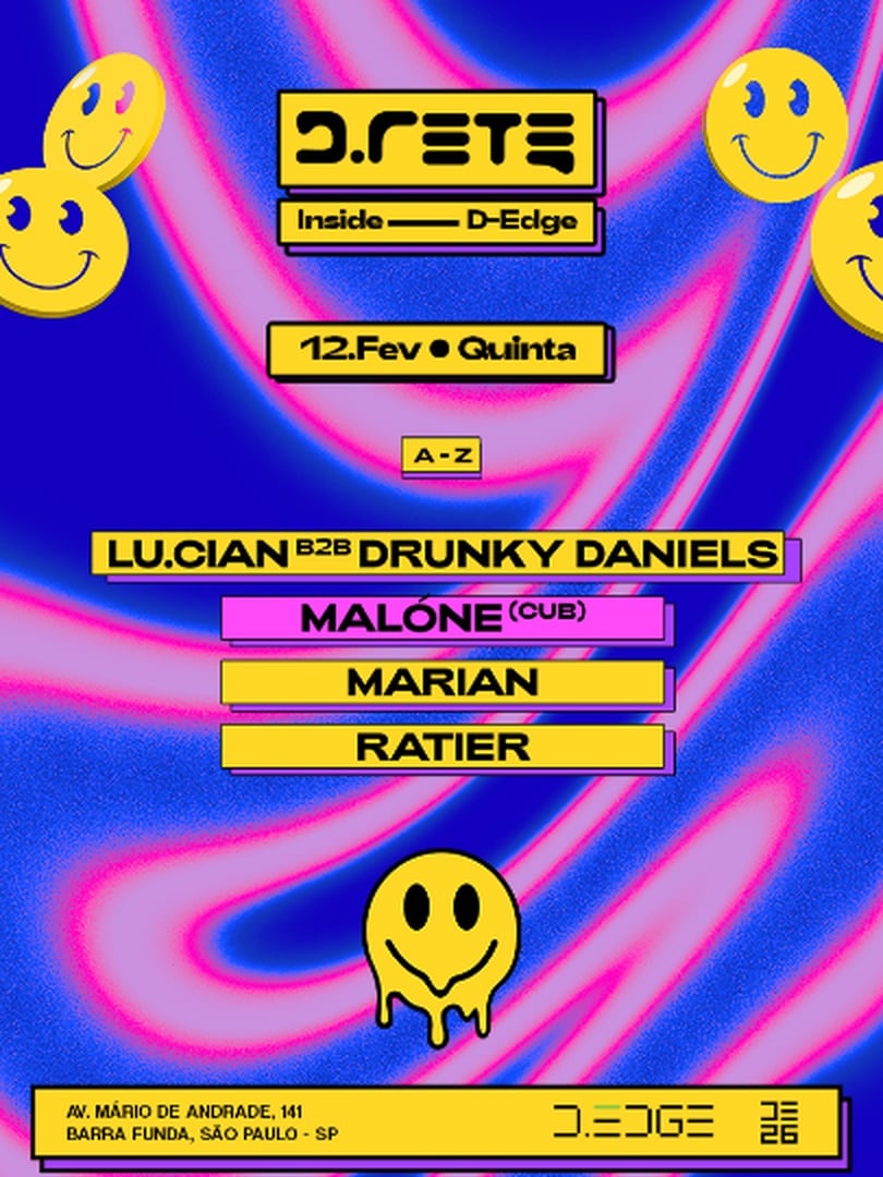 D-RETE INSIDE D-EDGE SP pres.: P1: MALÓNE (CUB). DRUNKY DANIELS. LU.CIAN. MARIAN. RATIER