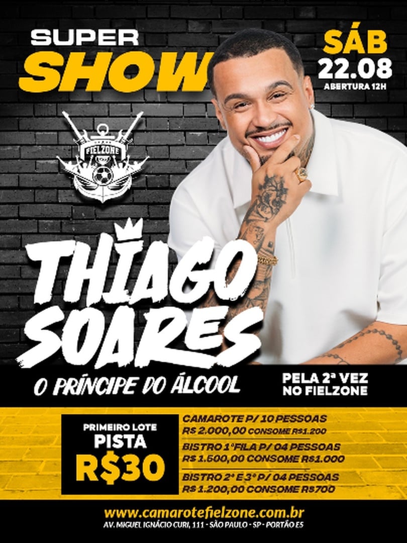 Thiago Soares | Fielzone – o Príncipe do Álcool em São Paulo