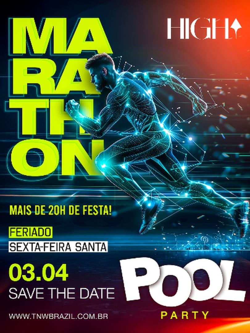 03.04 | HIGH | MARATHON | POOL PARTY | SÃO PAULO | TNW