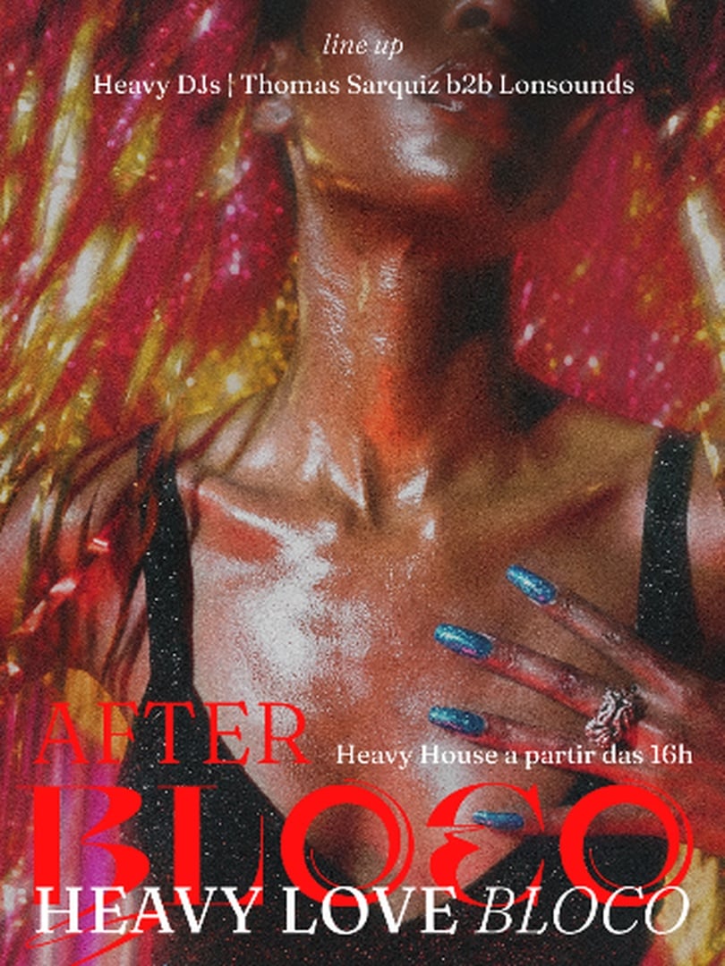 AFTER BLOCO NA HEAVY HOUSE