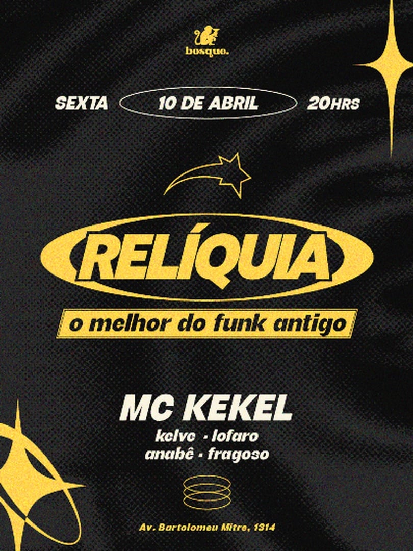 [10/04] RELÍQUIA c/ MC Kekel | Bosque Bar