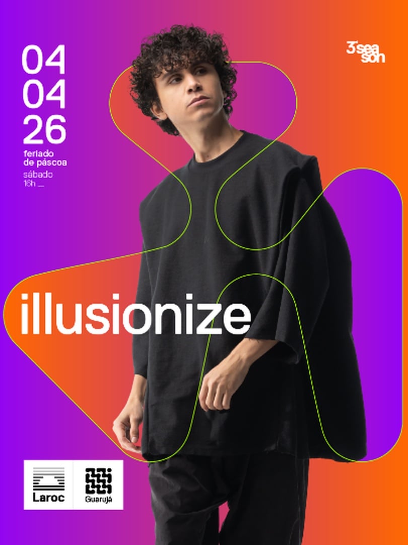 Capa do evento: Laroc Guarujá apresenta: Illusionize 2026