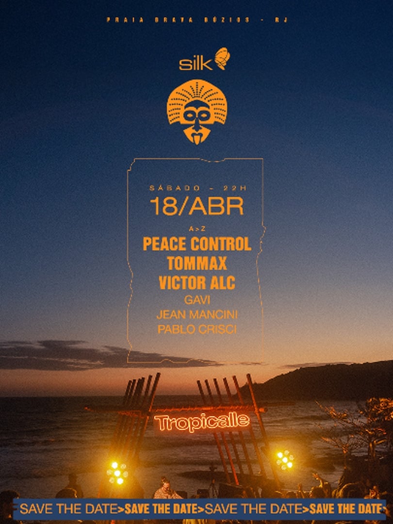 Tropicalle C/ Peace Control, Tommax e Victor Alc | Silk Búzios em Armação dos Búzios
