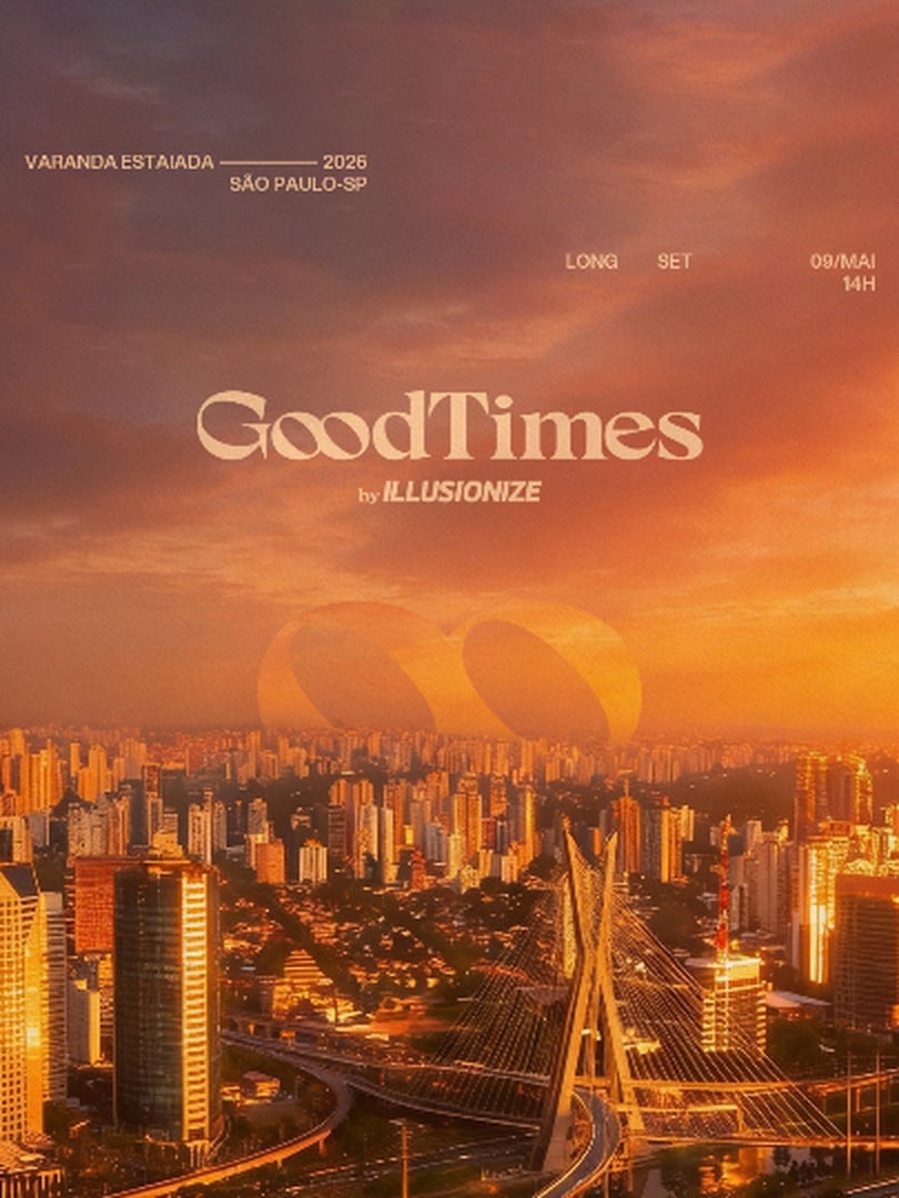 Capa do evento: GoodTimes by Illusionize 2026 :: São Paulo ::
