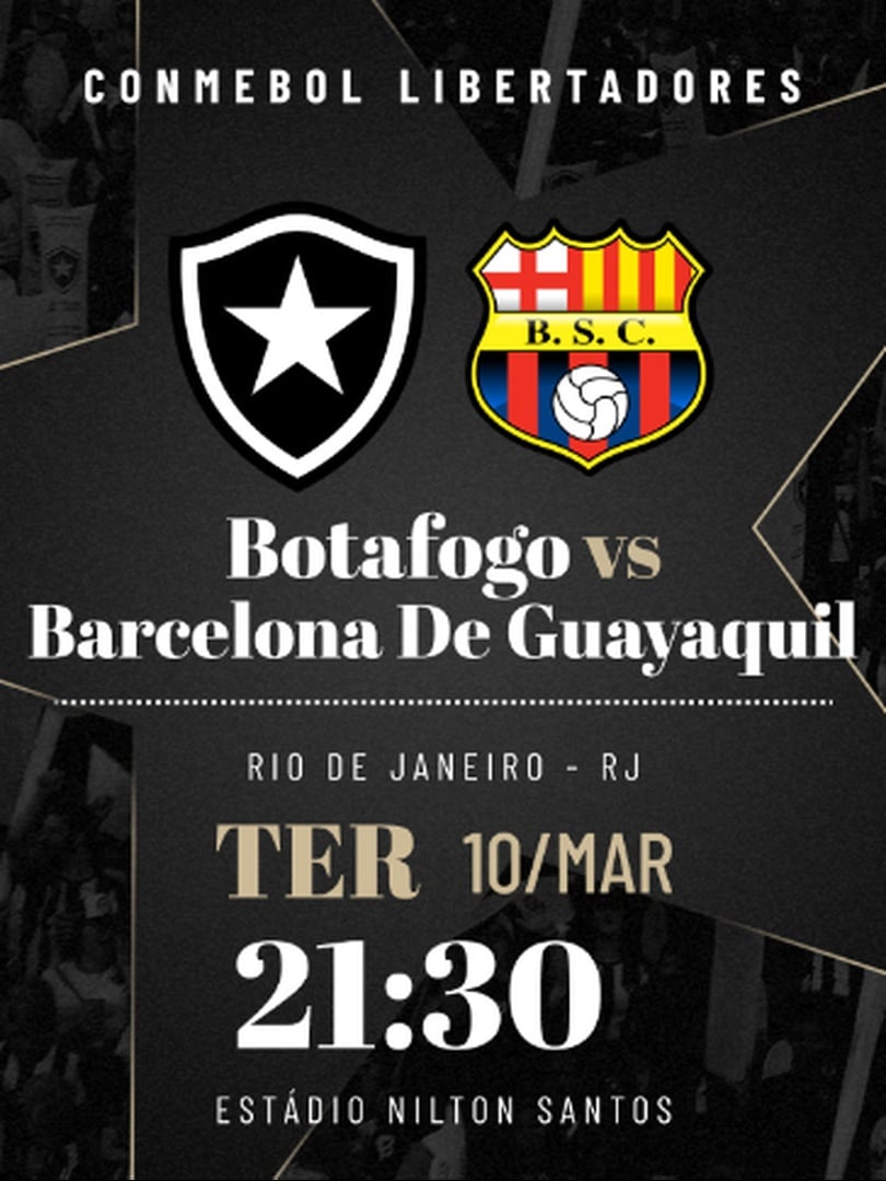 Botafogo x Barcelona de Guayaquil - Conmebol Libertadores