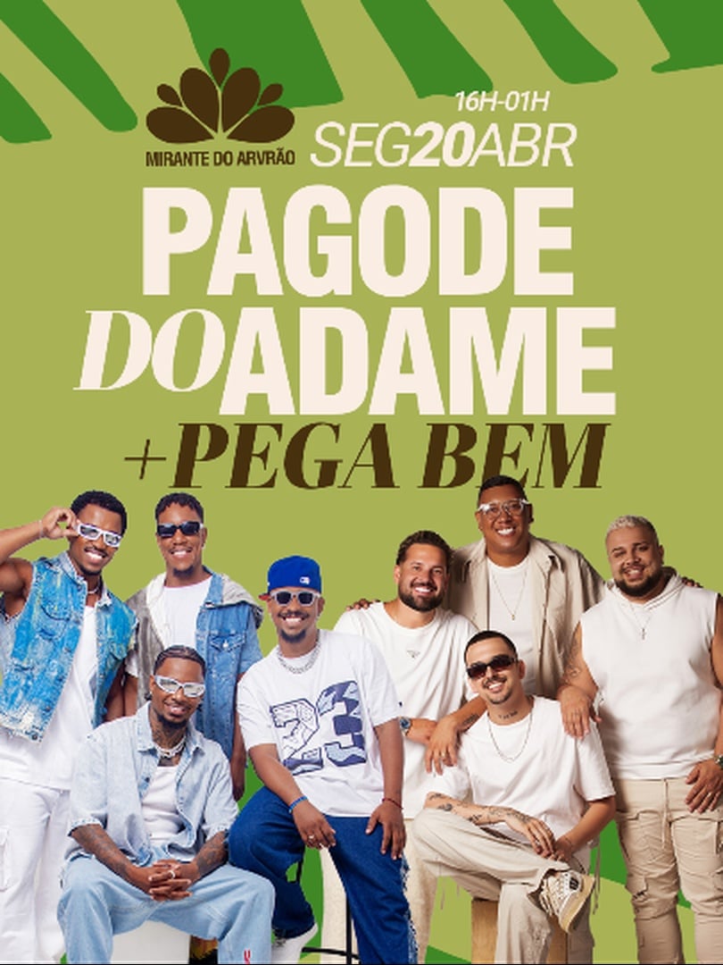 Pagode do Adame + Pega Bem no Mirante do Arvrão