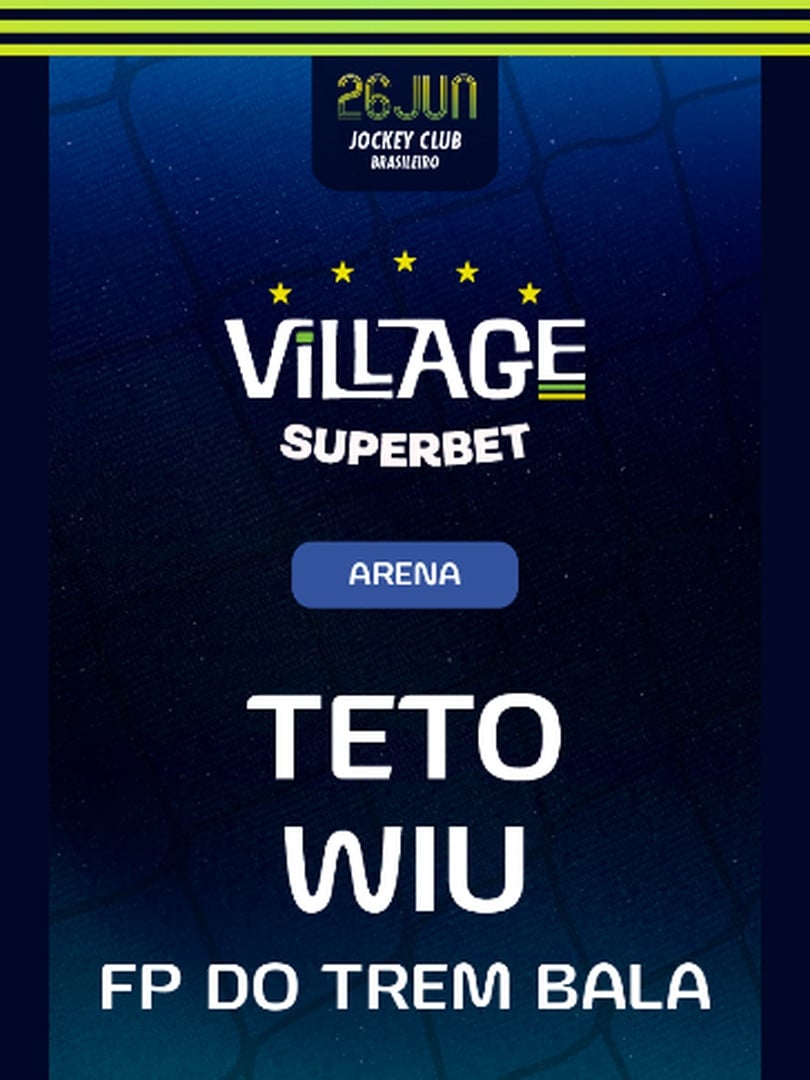 Village 2026 : Teto, Wiu e Fp do Trem Bala em Rio de Janeiro