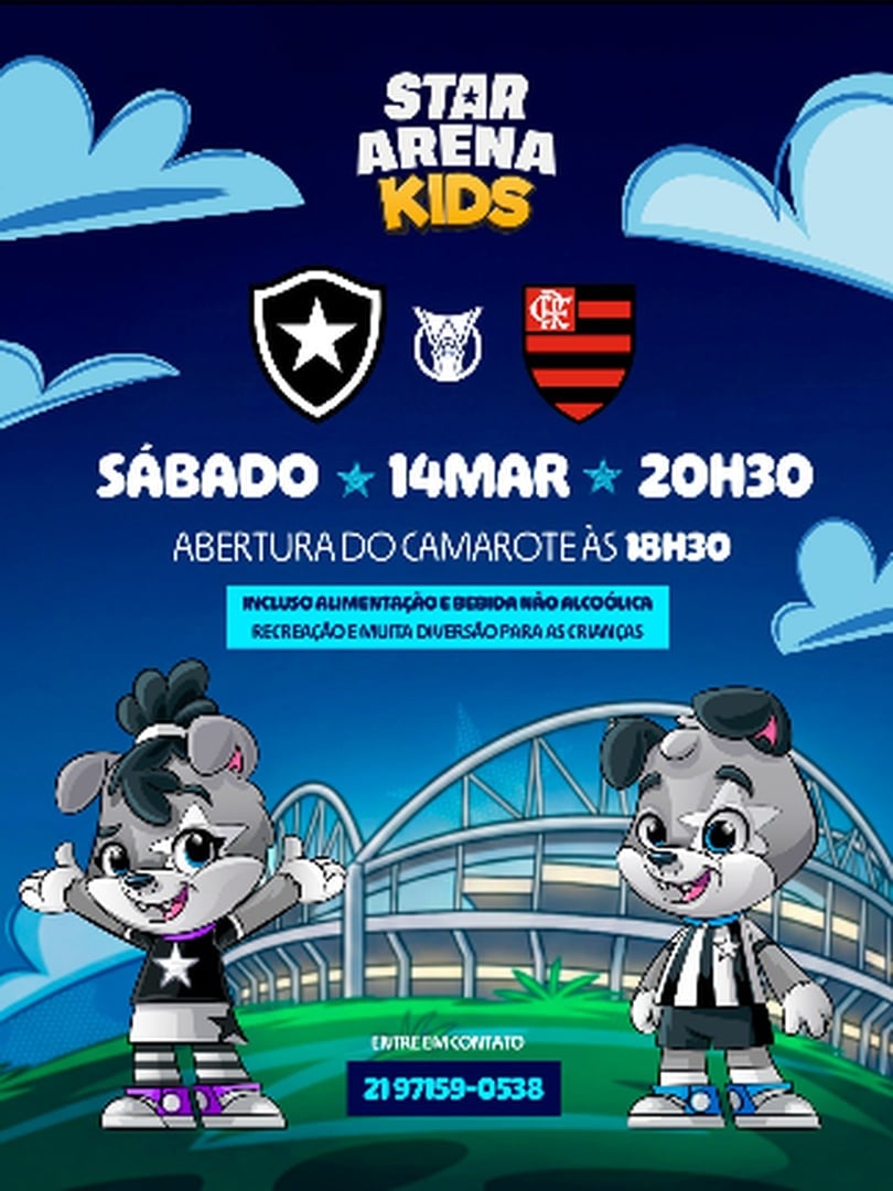BOTAFOGO X FLAMENGO - STAR ARENA KIDS