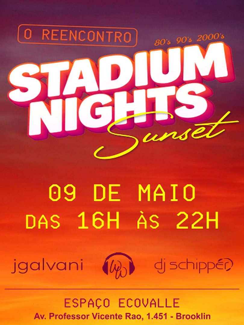 Stadium Nights - SUNSET - 80s 90s 2000s
