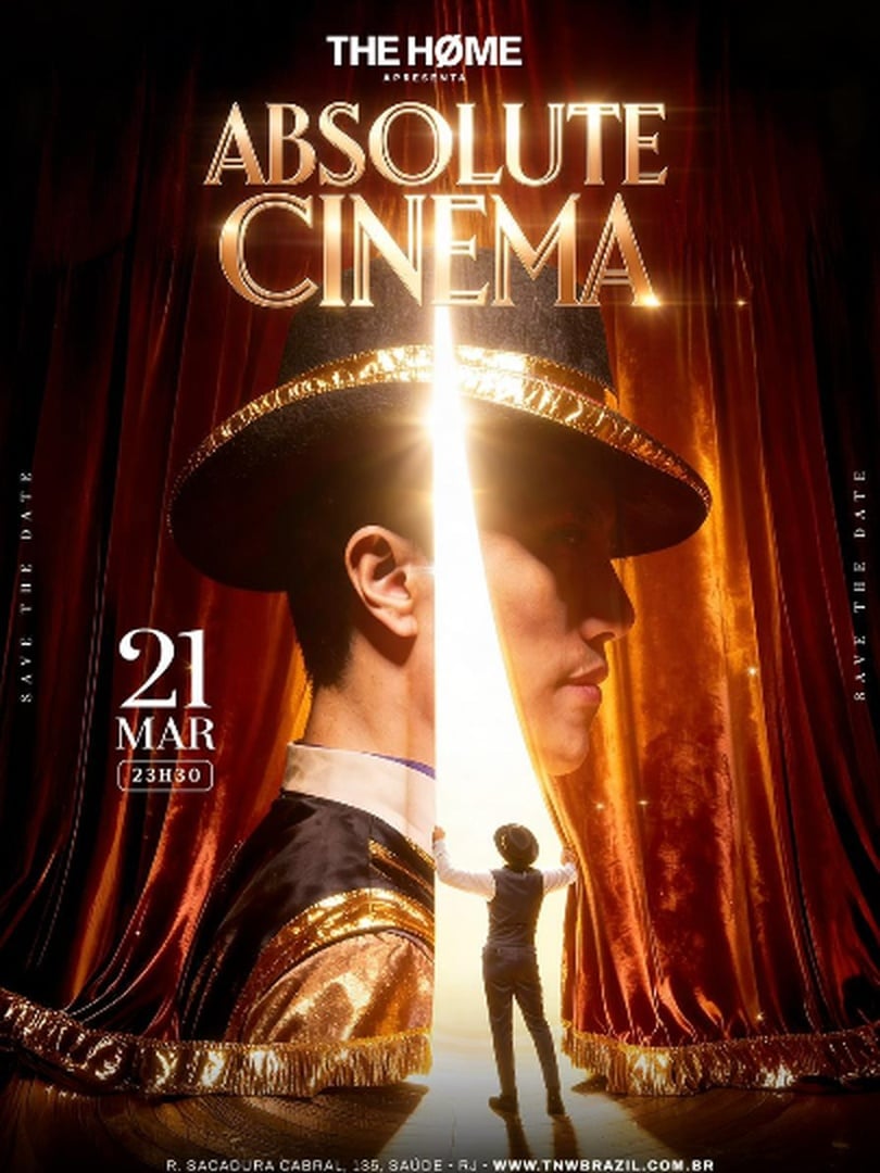 21.03 | THE HOME | EDIÇÃO ABSOLUTE CINEMA | RIO DE JANEIRO | TNW