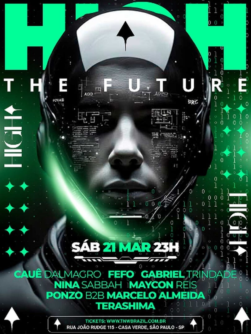 21.03 | HIGH CLUB | EDIÇÃO THE FUTURE | SÃO PAULO | TNW