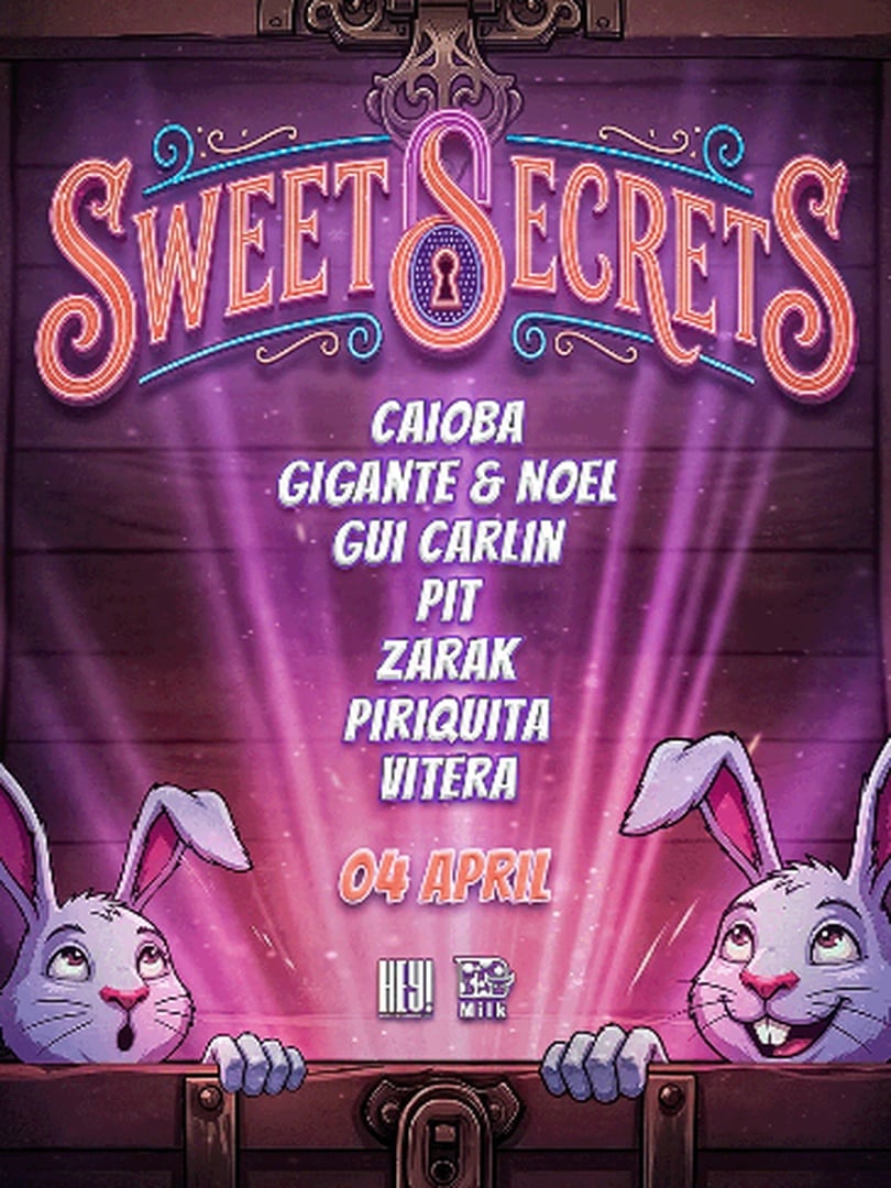 Hey Apresenta: Sweet Secrets | Milk Jurerê em Florianópolis
