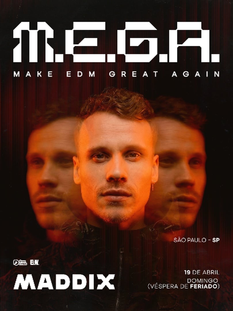 M.E.G.A apresenta Maddix :: São Paulo