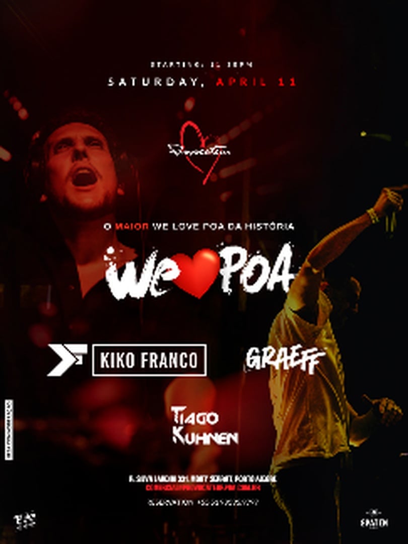 We Love Poa | Provocateur | Kiko Franco & Graeff em Porto Alegre