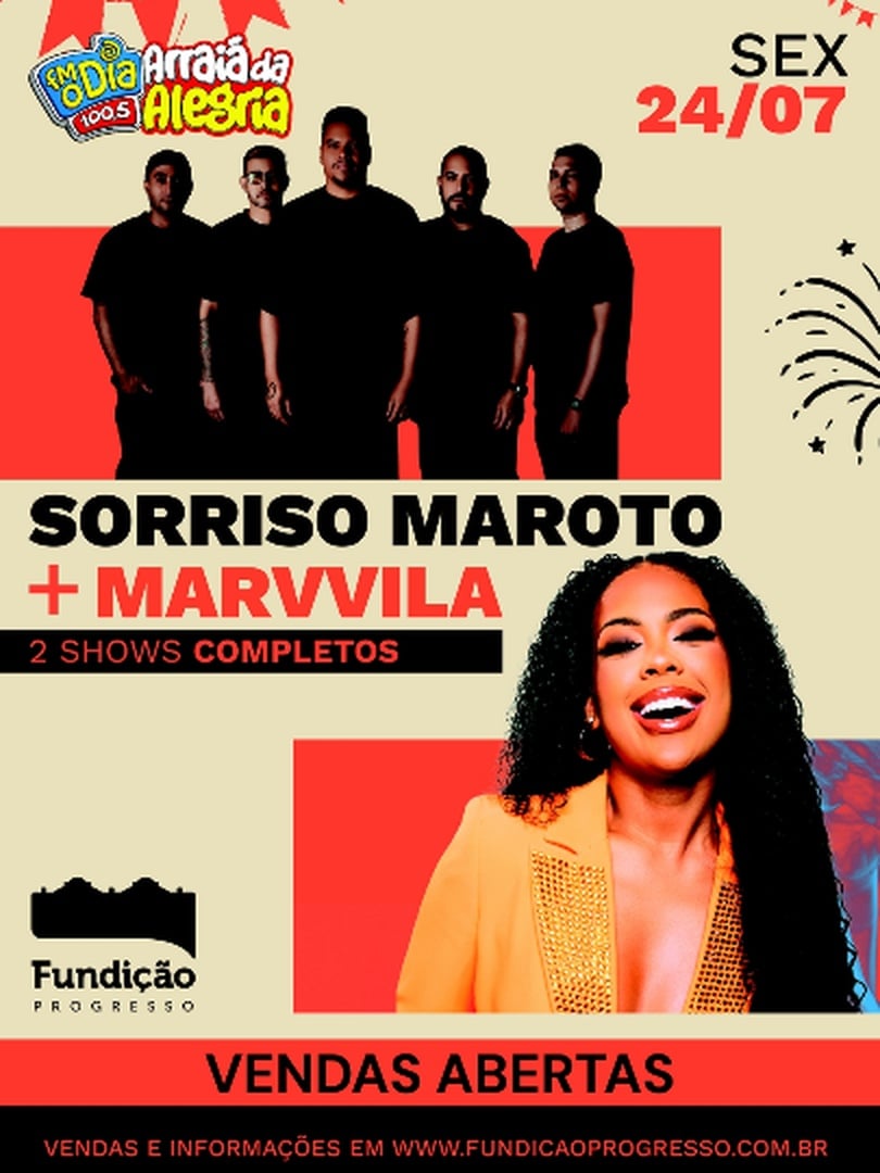 Arraiá da Alegria na Fundição - Fm o Dia Sorriso Maroto & Marvvila em Rio de Janeiro