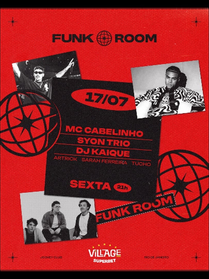 Village 2026 : Funk Room C/ MC Cabelinho & Syon Trio (Arena) em Rio de Janeiro
