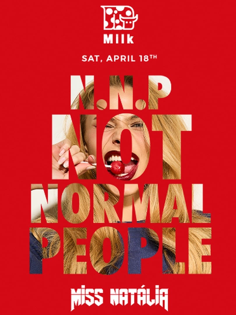 N.n.p. Not Normal People | Milk Jurerê em Florianópolis