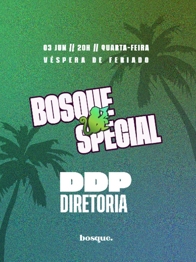 [03/06] Bosque Special