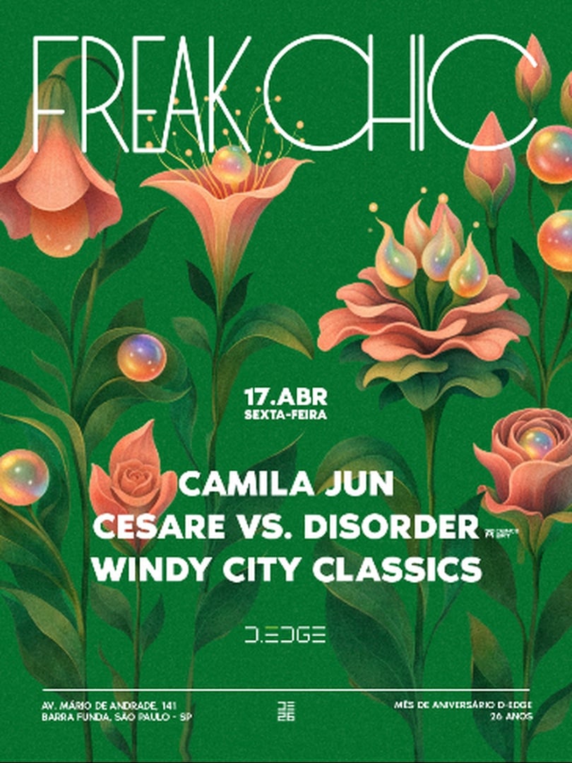 FREAK CHIC D-EDGE SP pres.: CAMILA JUN. CESARE VS DISORDER. WINDY CITY CLASSICS