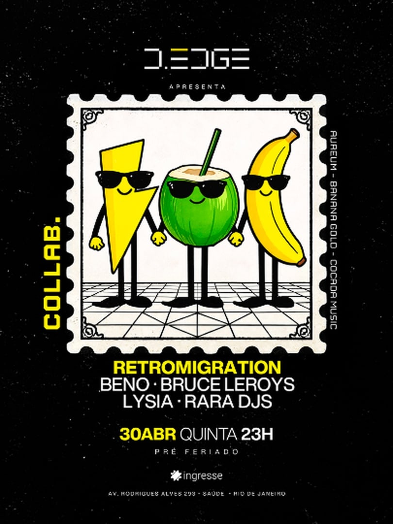 D-EDGE RIO apresenta AUREUM BANANA GOLD E COCADA