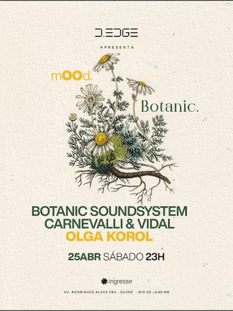 D-EDGE RIO apresenta MOOD & BOTANIC